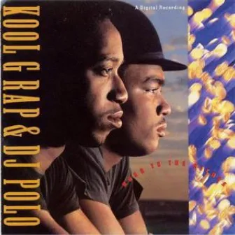 Road To The Riches by Kool G Rap & DJ Polo