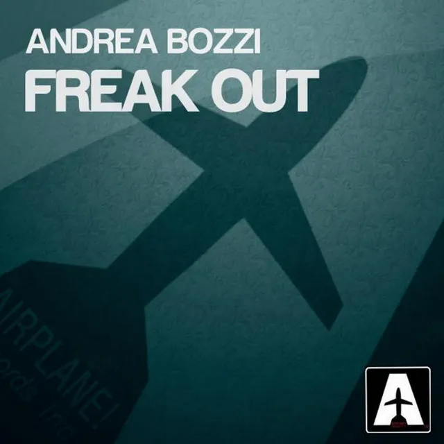 Freak Out - Original Mix