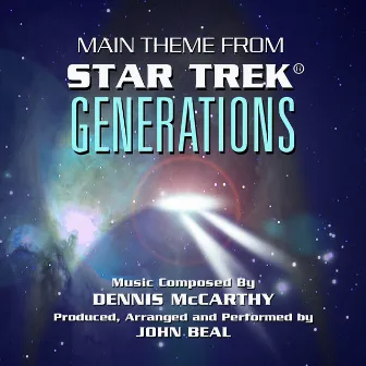 Star Trek Generations - End Title Theme (Dennis McCarthy) by John Beal