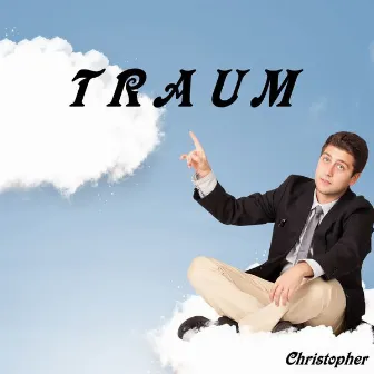 Traum by Christopher