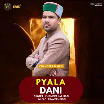 Pyala Dani by Chander Lal Negi