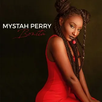 Bonita by Mystah Perry