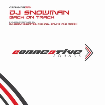 Back On Track by DJ Snowman