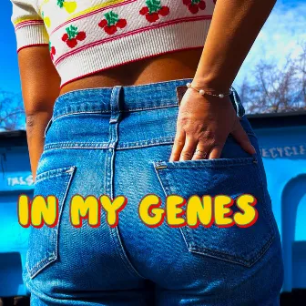 in my genes by kiki wera