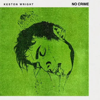 No Crime by Keston Wright