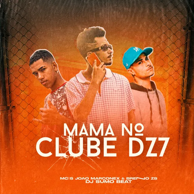 Mama no Clube DZ7