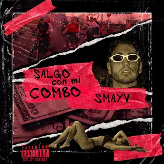 Salgo con mi combo by Smayv