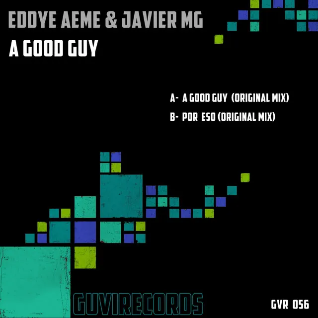 A Good Guy - Original Mix