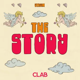 The Story by Strom