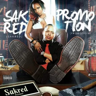 Promotion by Sakred