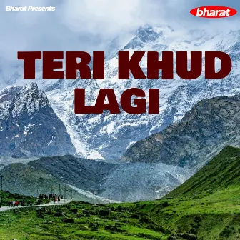 Teri Khud Lagi by Padam Singh