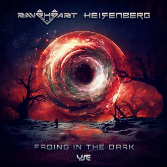 Fading in the Dark by Heisenberg