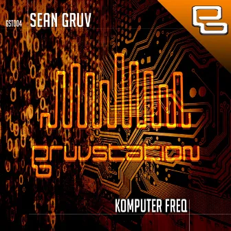 Komputer Freq by Sean Gruv