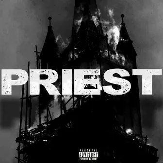 Priest by YUNG HOSS KOTU