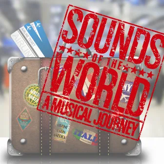 Sounds of the World: A Musical Journey by Global Village Players