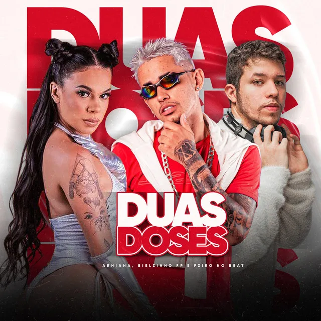 Duas Doses