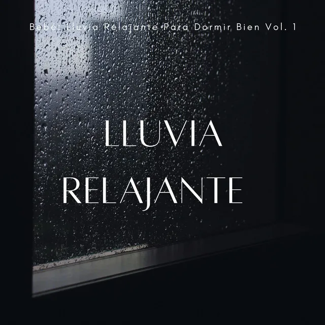 Canción De Cuna De Lluvia Calmante