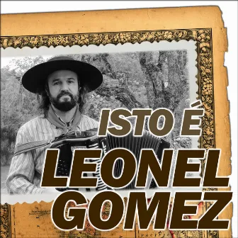 Isto É Leonel Gomez by Unknown Artist