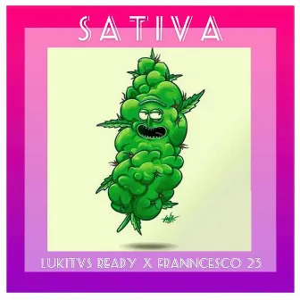 Sativa by Lukitvs Ready