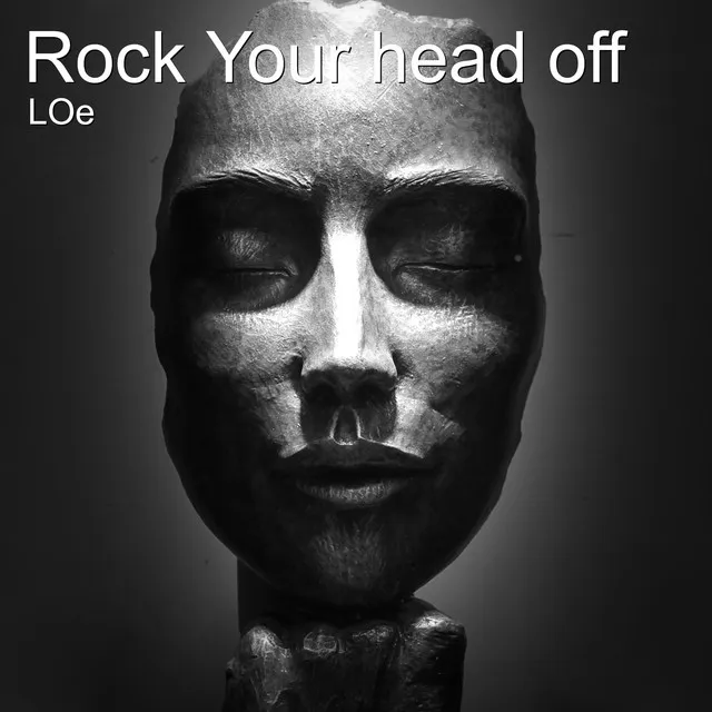 Rock Your Head Off