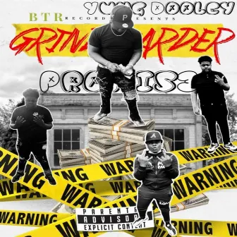 Grind Harder by Promis3