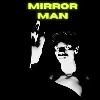 Mirror Man by Zino