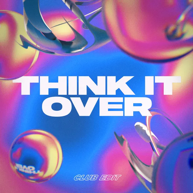 Think It Over