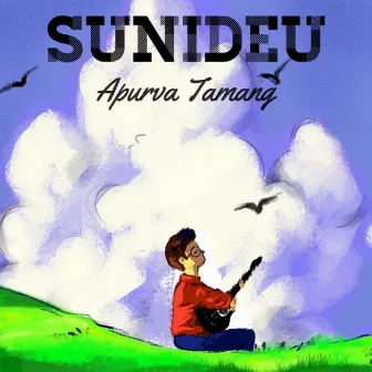 Sunideu by Apurva Tamang