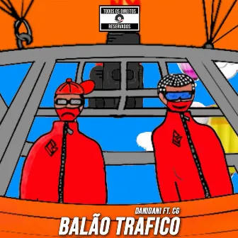 Balão Trafico by DaniDani027