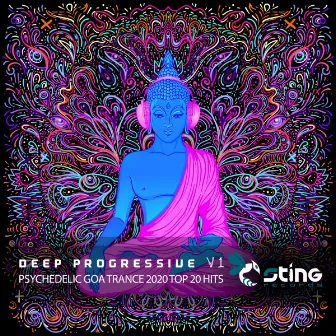 Deep Progressive Psychedelic Goa Trance 2020 Top 20 Hits, Vol. 1 by 