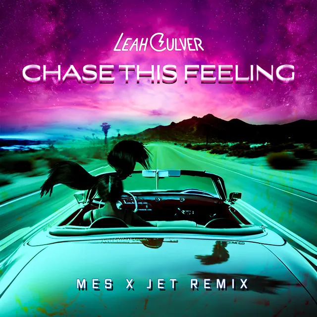 Chase This Feeling - MES & JET Remix