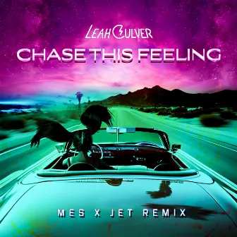 Chase This Feeling (MES & JET Remix) by JET