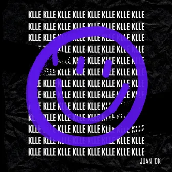 KLLE by Juan Idk