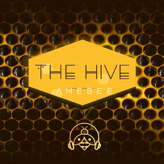 The Hive by AMEBEE