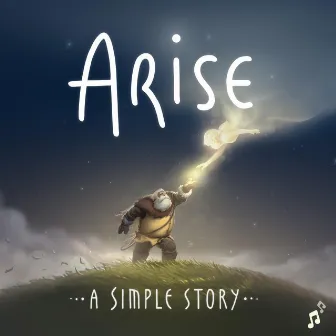 Arise: A Simple Story (Original Soundtrack) by David García Díaz