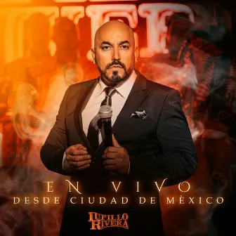 En Vivo Desde La Cuidad De Mexico by Lupillo Rivera