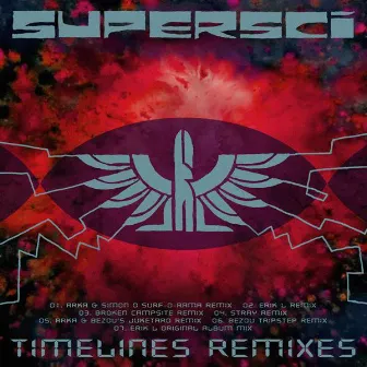 Timelines Remixes by Supersci