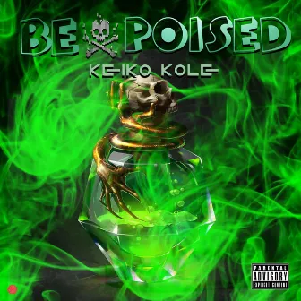 Be Poised by Keiko Kole