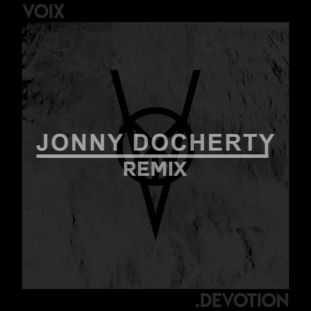 Devotion - Jonny Docherty Remix