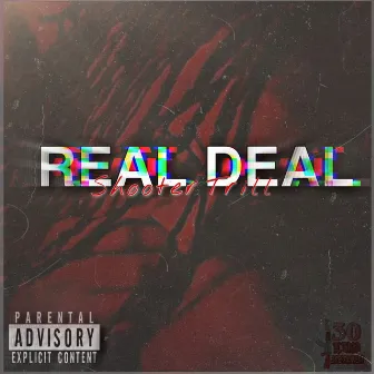 Real Deal by Shooter Trill