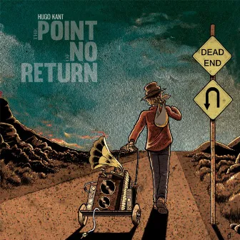 The Point of No Return by Hugo Kant