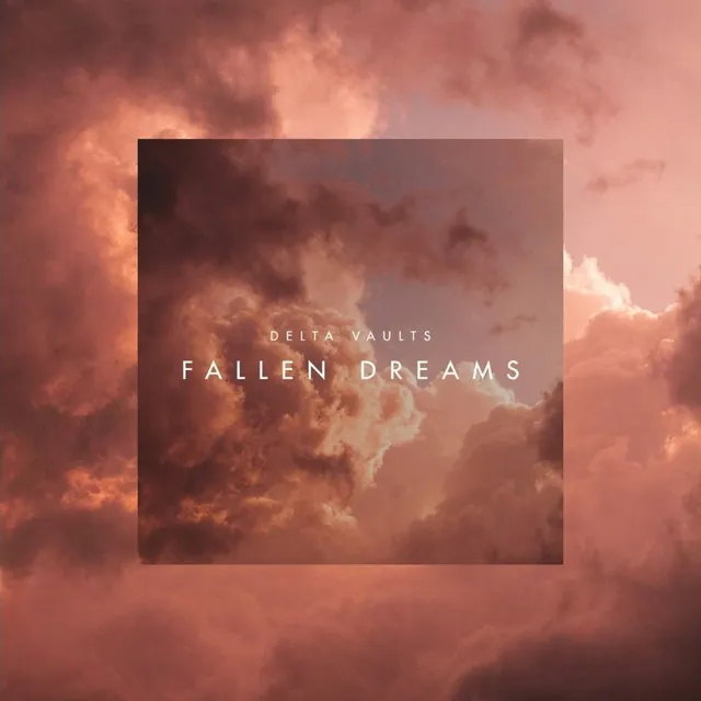 Fallen Dreams