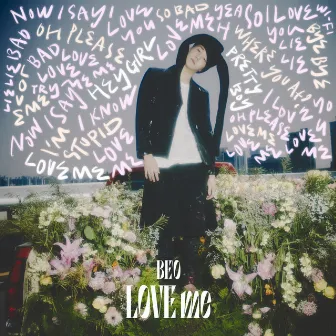 LOVE me by BE'O