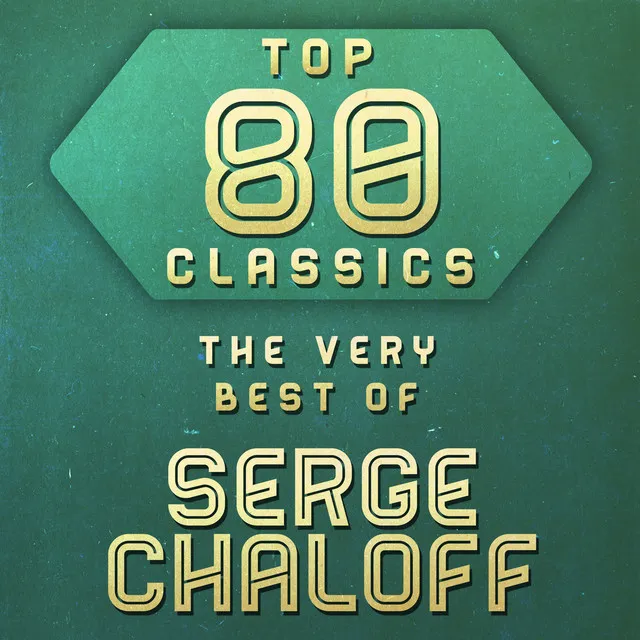 Top 80 Classics - The Very Best of Serge Chaloff