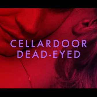 Dead-Eyed by cellardoor