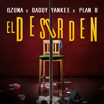 El Desorden by Plan B