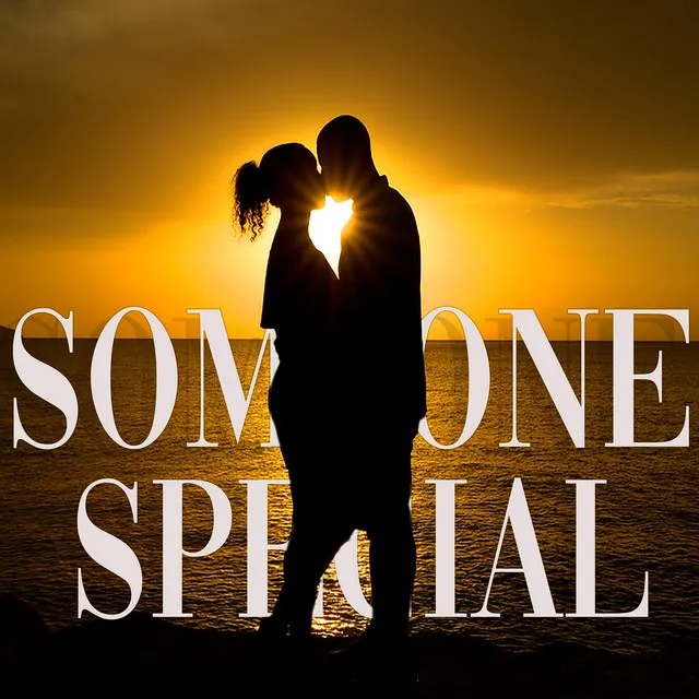 someone special