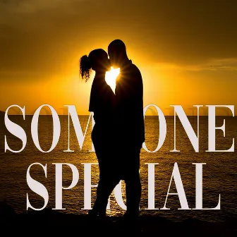 someone special by Unknown Artist