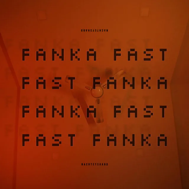 FANKA FAST