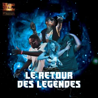 Le retour des légendes (Live) by Melting Crew